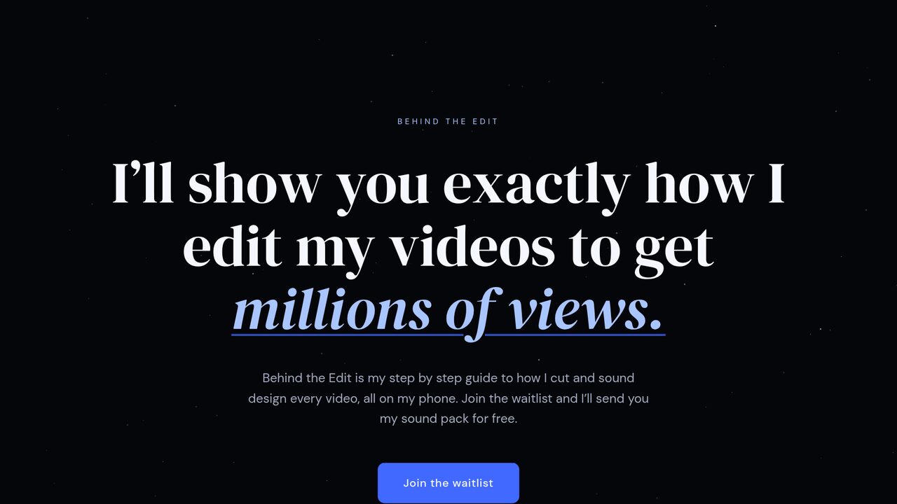 The Behind the Edit waitlist page
